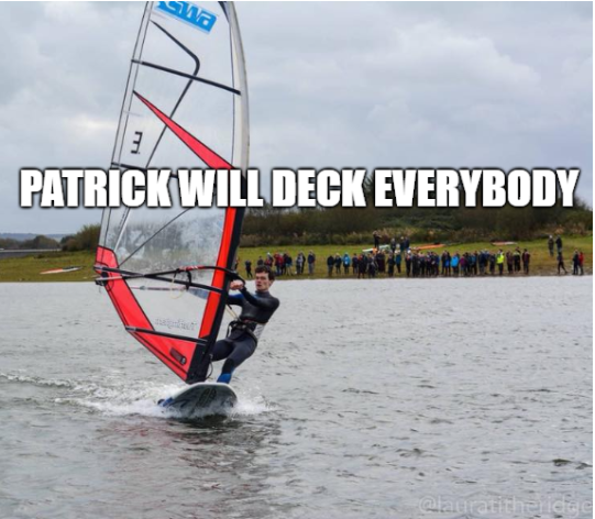 "Patrick will deck everybody"